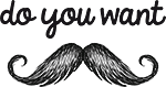 Do You Want Moustache logo