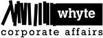 WHYTE CORPORATE AFFAIRS